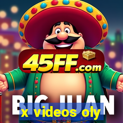 x videos oly
